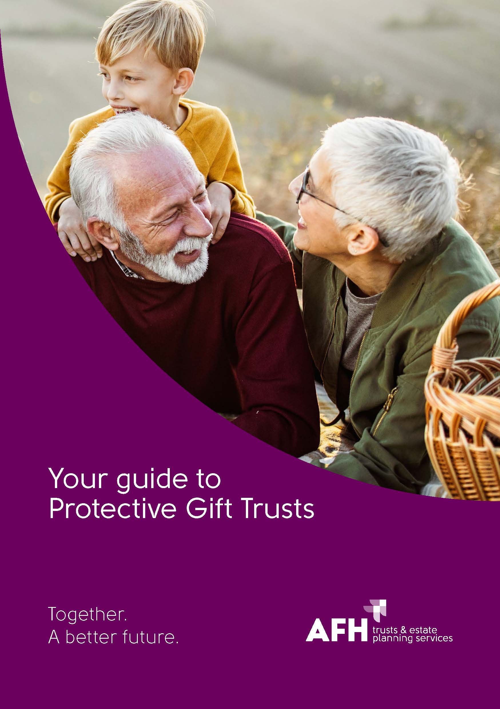 Your Guide to Protective Gift Trusts