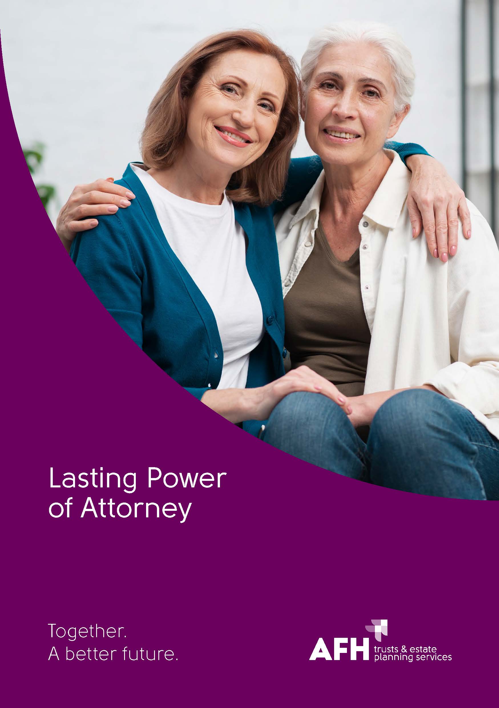 Lasting Power Of Attorney Guide